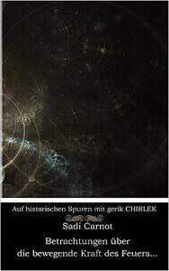 Buch Cover: Betrachtung der bewegenden Kraft des Feuers
