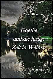 Buch Cover: Goethe und die lustige Zeit in Weimar
