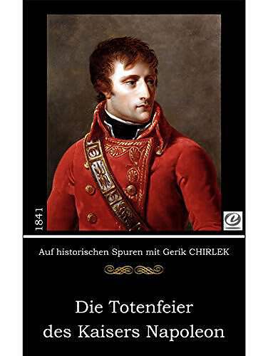 Buch Cover: Die Totenfeier des Kaisers Napoleon