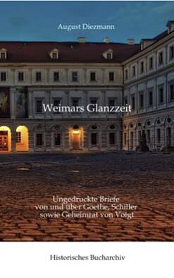 Cover: Aus Weimars Glanzzeit