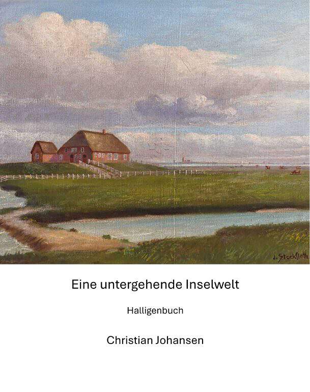 1866: Halligenbuch – Eine untergehende Inselwelt