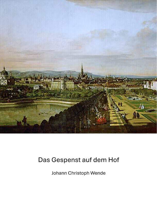 1781: Das Gespenst auf dem Hof