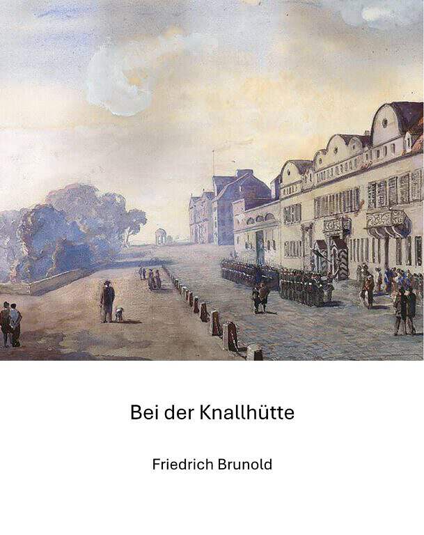 1862: Bei der Knallhütte