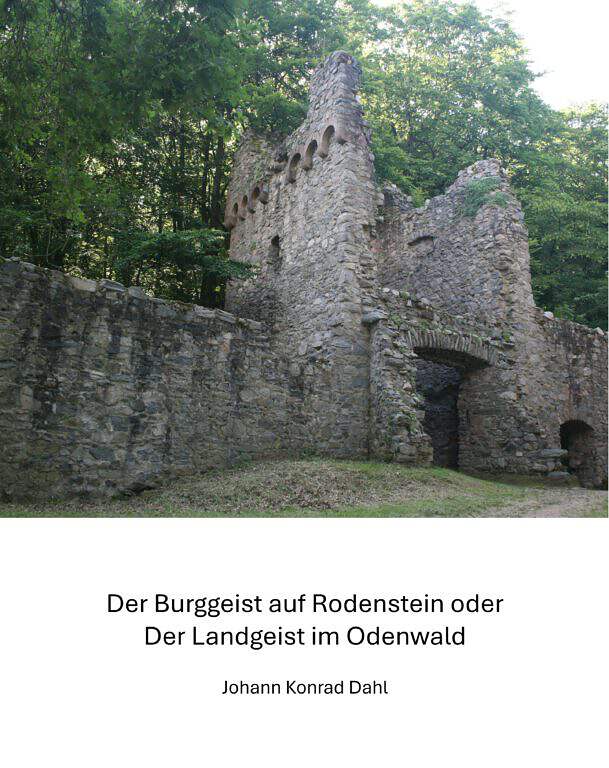 1816: Der Burggeist auf Rodenstein oder Der Landgeist im Odenwald