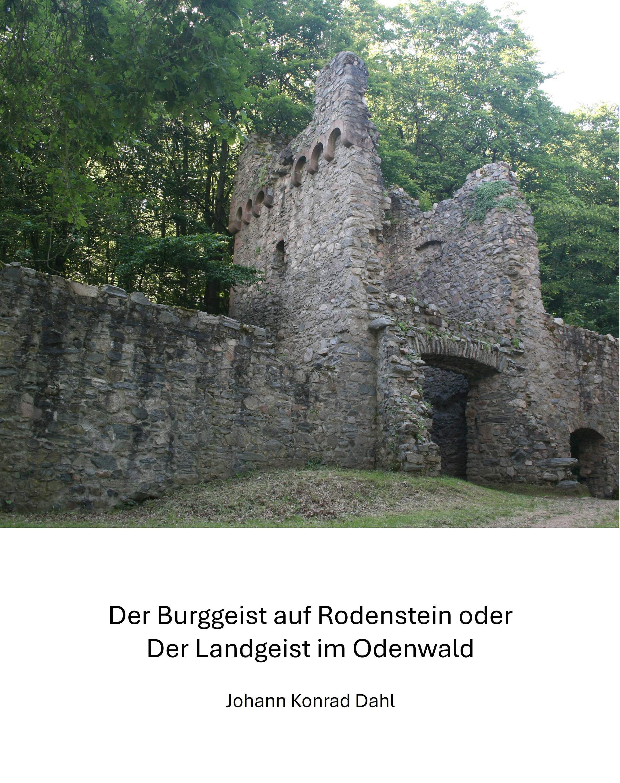 1816: Der Burggeist auf Rodenstein oder Der Landgeist im Odenwald